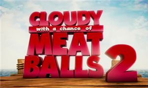 Cloudy with a Chance of Meatballs 2 - Trailer #2