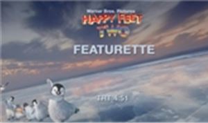 Happy Feet Two - Featurette