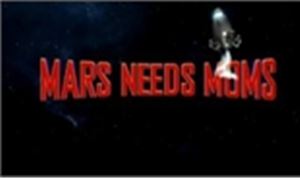 Mars Needs Moms 3