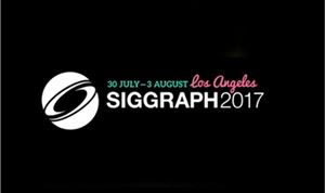 SIGGRAPH 2017 Announces Call For Submissions