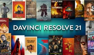 Blackmagic Design announces DaVinci Resolve 21
