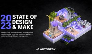 Autodesk releases 2023 State of Design & Make report