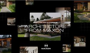 Maxon introduces new real-time rendering and cinematic previews solution for architects