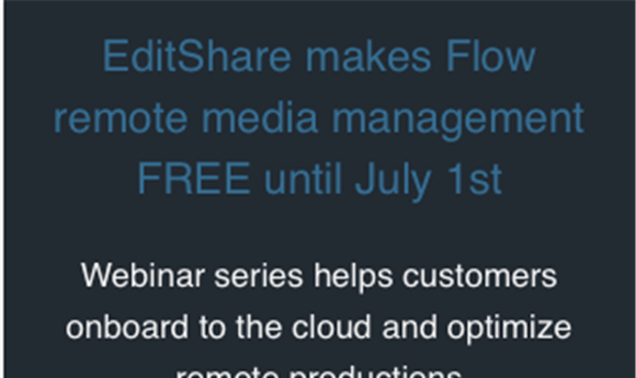 EditShare Makes Flow Remote Media Management Available for Free