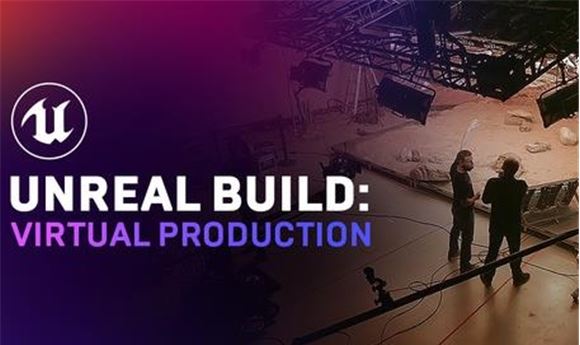 Epic Games to Host Virtual Production Showcase
