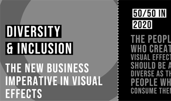 Diversity and Inclusion, the New Business Imperatives in Visual Effects